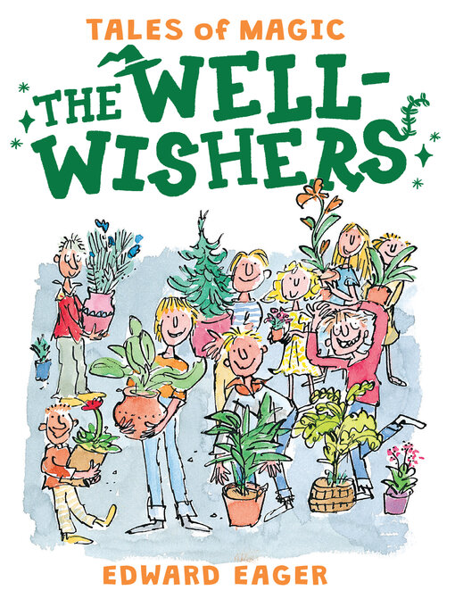 Title details for The Well-Wishers by Edward Eager - Wait list